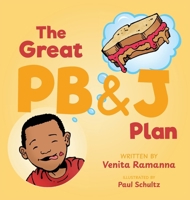 The Great PB&J Plan 1038301726 Book Cover