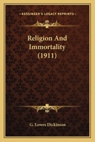 Religion and Immortality 1113525487 Book Cover