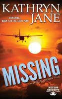 Missing (Intrepid Women) (Volume 8) 1988790093 Book Cover