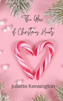 The Glow of Christmas Hearts 9916909938 Book Cover