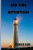 End Time Revelations 154650799X Book Cover