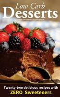 Low Carb Desserts 1534645233 Book Cover