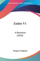 Zaidee V1: A Romance 1166308367 Book Cover