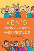 Ken's Punny Jokes and Riddles 1640273778 Book Cover