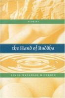 Hand of Buddha 1566891043 Book Cover