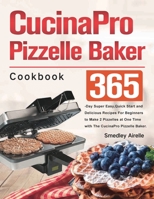 CucinaPro Pizzelle Baker Cookbook null Book Cover