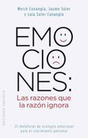 Emociones: las razones que la razón ignora 841811486X Book Cover