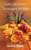 Gifts of Love, Treasures of Life 1835386059 Book Cover