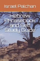 Hebrew Phrasebook and Self Study Guide B08XN7J3Q3 Book Cover