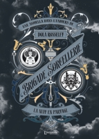 Brigade Sorcellerie - La nuit en partage (French Edition) 2379663599 Book Cover