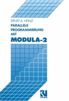 Parallele Programmierung Mit Modula-2 3663019853 Book Cover