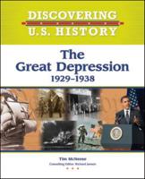 The Great Depression: 1929-1938 1604133570 Book Cover