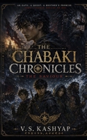 The Saviour: An Epic Fantasy Adventure of Oath, Revenge, and a Brother’s Quest to Save His Sister (The Chabaki Chronicles) B0H7N3PMRV Book Cover