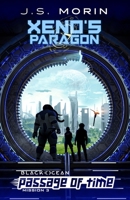 Xeno's Paragon: Mission 3 1643559958 Book Cover