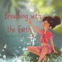 Breathing with the Earth B0HFJ1M3J7 Book Cover