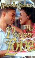 The Power Of Love (Arabesque) 1583141677 Book Cover