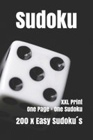 Sudoku: 200 simple Sudoku XXL print, one Page one Sudoku Easy Version, for children and beginners. Enjoy traveling in car 1688264116 Book Cover