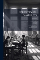 Educational Pamphlets: Music And Drawing: Miscellaneous Pamphlets Bound Together... 1271258137 Book Cover