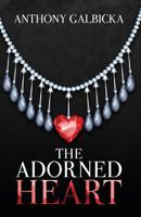 The Adorned Heart 1946977322 Book Cover