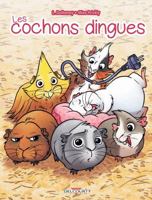 Les Cochons dingues T01 2756095125 Book Cover