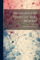 Mechanism in Thought and Morals 1022166700 Book Cover