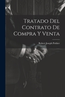 Tratado Del Contrato De Compra Y Venta 1021301280 Book Cover