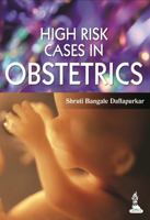 High Risk Cases in Obstetrics 9351522180 Book Cover