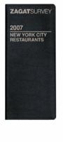 Zagat Survey New York City Restaurants 2007, Leather 157006816X Book Cover