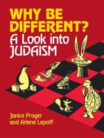 Why Be Different: A Look into Judaism 087441427X Book Cover