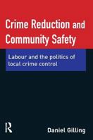 Crime Reduction and Community Safety 1843922517 Book Cover