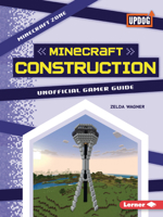 Minecraft Construction: Unofficial Gamer Guide B0CPM5Q67S Book Cover
