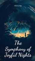 The Symphony of Joyful Nights B0DQ5VYT7Q Book Cover