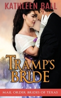Tramp's Bride 1539853039 Book Cover