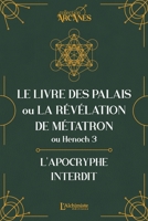 Le livre hébreu d'Hénoch (3 Hénoch) - Le livre des palais ou La Révélation de Métatron (French Edition) 2379664129 Book Cover