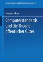 Computerstandards Und Die Theorie Offentlicher Guter 3409131809 Book Cover