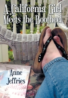 A California Girl Meets the Bootheel 1973673754 Book Cover