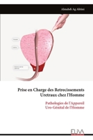 Prise en Charge des Retrecissements Uretraux chez l'Homme: Pathologies de l'Appareil Uro-Génital de l'Homme (French Edition) 9999336078 Book Cover