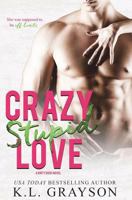 Crazy Stupid Love 1718601506 Book Cover