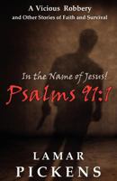 In the Name of Jesus Psalms 911 1582754136 Book Cover
