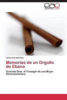 Memorias de Un Orgullo de Ebano 3848453894 Book Cover