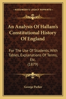 An Analysis of Hallam's Constitutional History of England 1165260743 Book Cover