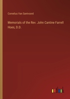 Memorials of the Rev. John Cantine Farrell Hoes, D.D. 1014610427 Book Cover