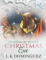 Stopping by Woods on Christmas Eve 1733728406 Book Cover