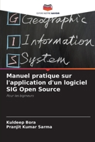 Manuel pratique sur l'application d'un logiciel SIG Open Source 6207525841 Book Cover