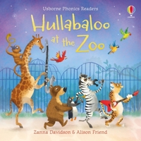Hullabaloo at the Zoo 1474958729 Book Cover