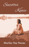 Suzettes Keuze 9083140601 Book Cover