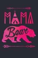 Mama Bear: Mom Lined Notebook, Journal, Organizer, Diary, Composition Notebook, Gifts for Mothers, Grandmas and Aunts 1712313266 Book Cover