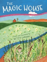 The Magic House 1069735159 Book Cover