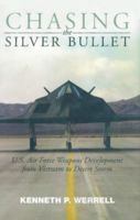 Chasing the Silver Bullet 158834116X Book Cover