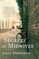 The Secrets of Midwives 1250051916 Book Cover